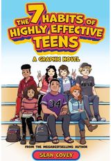 7 Habits of Highly Effective Teens: A Graphic Novel