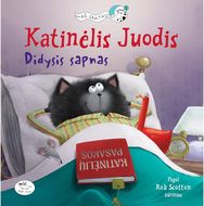 Katinėlis Juodis. Didysis sapnas