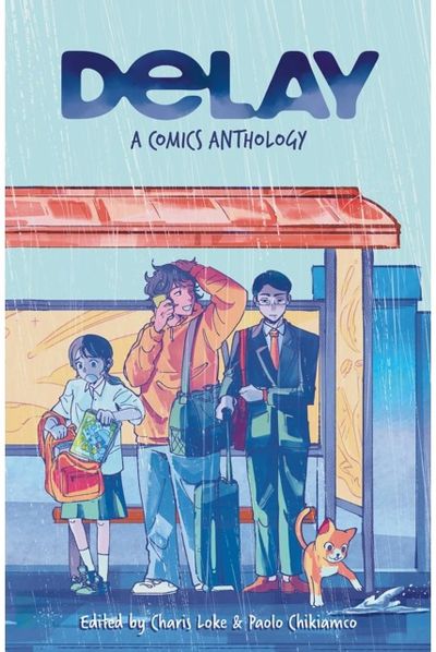 DELAY: A Comics Anthology