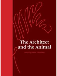 Architect and the Animal