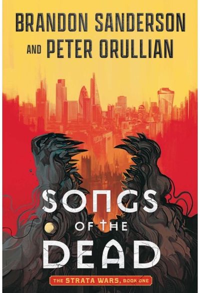 Songs of the Dead: The Strata Wars Book 1