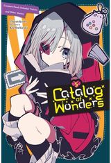 Catalog of Wonders, Vol. 5: Creature Feed, Onlooker Tickets, and Other Stories