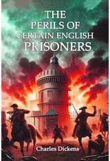 The Perils of Certain English Prisoners
