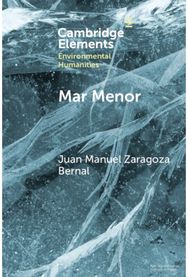 Mar Menor: Histories from the Critical Zone