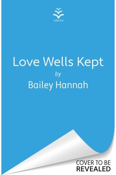 Love Wells Kept: The must read spicy, heartwarming and heartbreaking cowboy romance that will have you LASSOED!