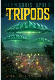 When the Tripods Came