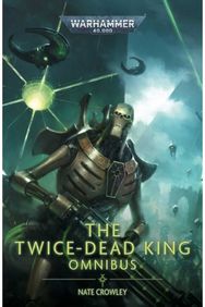 Twice Dead King: The Omnibus
