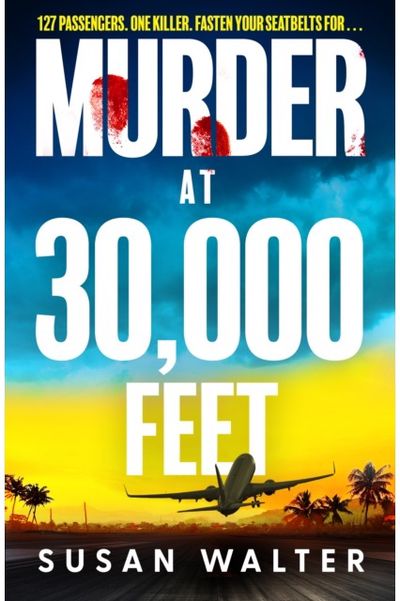 Murder at 30,000 Feet: The International Bestseller