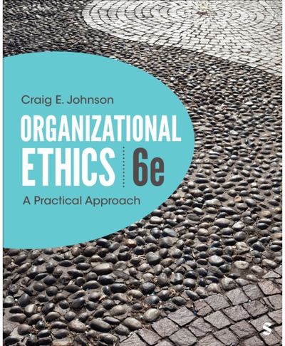 Organizational Ethics: A Practical Approach