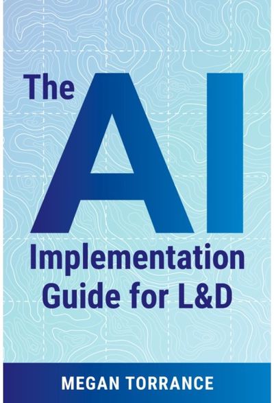 AI Implementation Guide for LD: Leading Workplace Impact
