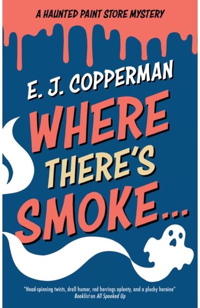 Where Theres Smoke . . .