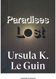 Paradises Lost