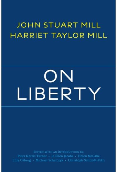On Liberty: with Related Writings