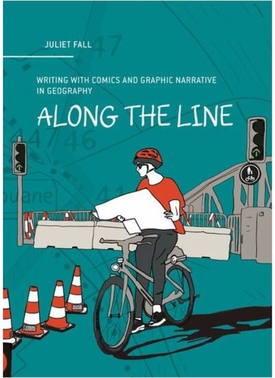 Along the Line: Writing with Comics and Graphic Narrative in Geography
