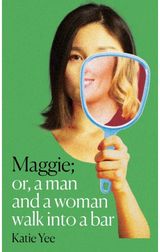 Maggie: Or, a Man and a Woman Walk into a Bar: ‘HEARTBURN for the 2020s’ The Times