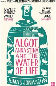 Algot, Anna Stina and the Water of Life