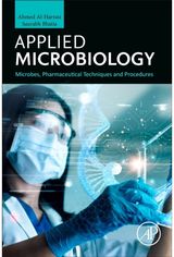 Applied Microbiology: Microbes, Pharmaceutical Techniques and Procedures