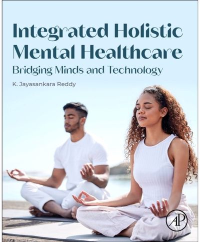 Integrated Holistic Mental Healthcare: Bridging Minds and Technology