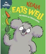 Health Matters: Koala Eats Well