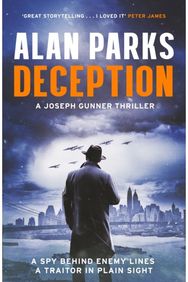 Deception: A gripping new WW2 thriller for fans of Robert Harris and Rory Clements