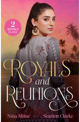 Royals And Reunions: Twice Tempted by the Princess (Long-Lost Rossi Siblings) / the Bump in the Boss's Return (How to Inherit a Fortune)