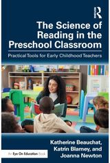 Science of Reading in the Preschool Classroom: Practical Tools for Early Childhood Teachers