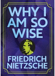 Why I Am So Wise: Illustrated Pocket Edition with Ribbon Marker