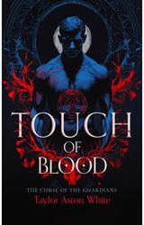 Touch of Blood: A Dark Paranormal Romance