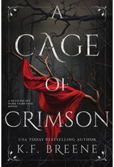 Cage of Crimson: Deliciously Dark Fairytales, Book 5