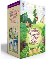 Essential European Fairy Tales Collection (Boxed Set): Grimms' Fairy Tales; Joseph Jacobs's English Fairy Tales; Hans Christian Andersen's Fairy Tales; Charles Perrault's Tales of Mother Goose