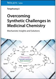 Overcoming Synthetic Challenges in Medicinal Chemistry: Mechanistic Insights and Solutions