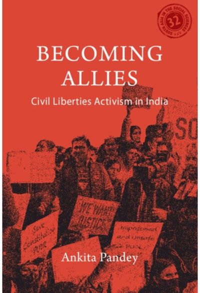 Becoming Allies: Civil Liberties Activism in India