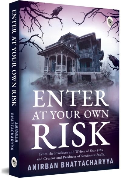 Enter At Your Own Risk