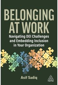 Belonging at Work: Navigating DEI Challenges and Embedding Inclusion in your Organization