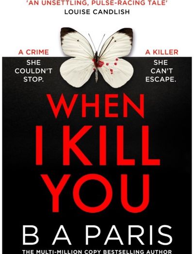 When I Kill You