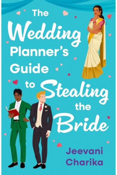 Wedding Planner’s Guide to Stealing the Bride