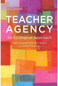 Teacher Agency: An Ecological Approach