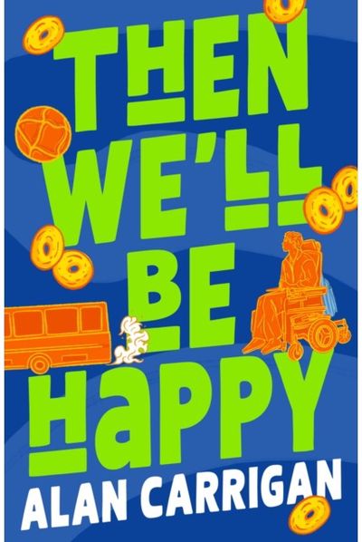 Then Well Be Happy
