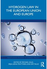 Hydrogen Law in the European Union and Europe