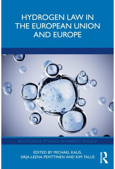 Hydrogen Law in the European Union and Europe