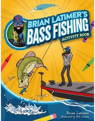 Brian Latimers Bass Fishing Activity Book