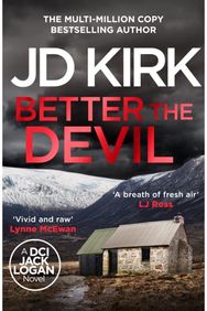 Better The Devil: A gripping Scottish crime thriller