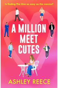 Million Meet Cutes: A warm, relatable romcom about finding The One
