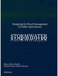 Stormwater: Designing for Flood Management in Public Open Spaces