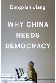 Why China Needs Democracy