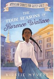 Four Seasons of Florence Wallace