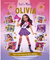 Lets Meet Olivia: Story of the Superstar Olivia Rodrigo. A 100% Unofficial Biography for Her Young Fans.