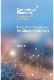 Translator Education for Changing Markets