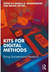 Kits for Digital Methods: Doing Sociotechnical Research