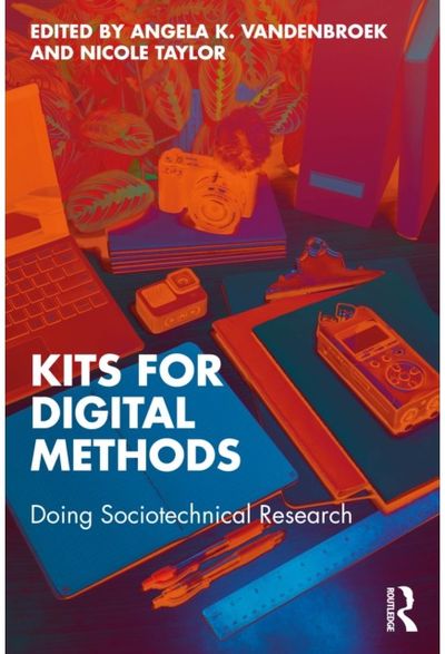 Kits for Digital Methods: Doing Sociotechnical Research